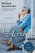 The Acrobat: Essential Poems - GetBooks_book - The Poetry Shop LLC
