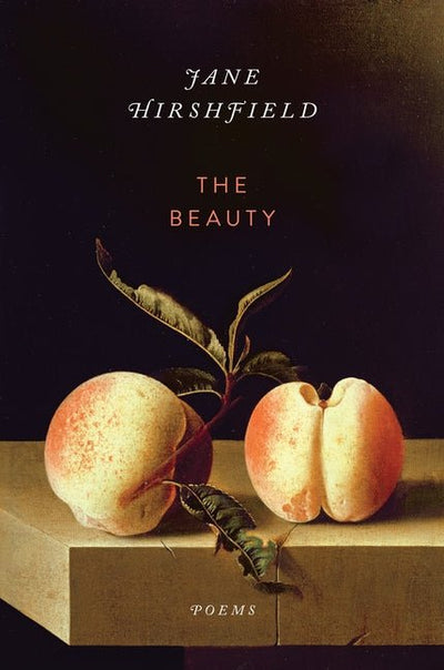 The Beauty: Poems - The Poetry Shop