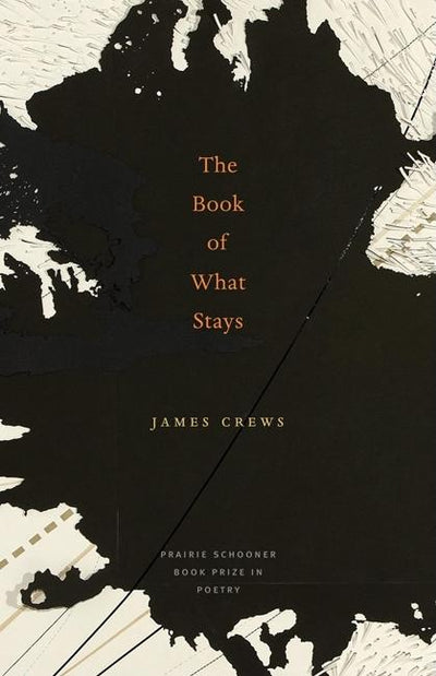 The Book of What Stays by James Crews