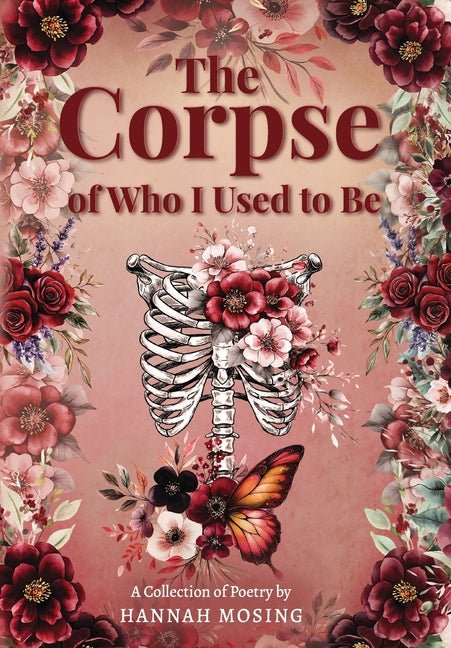 The Corpse of Who I Used to Be - GetBooks_book - The Poetry Shop LLC