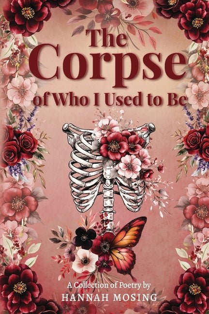 The Corpse of Who I Used to Be - GetBooks_book - The Poetry Shop LLC