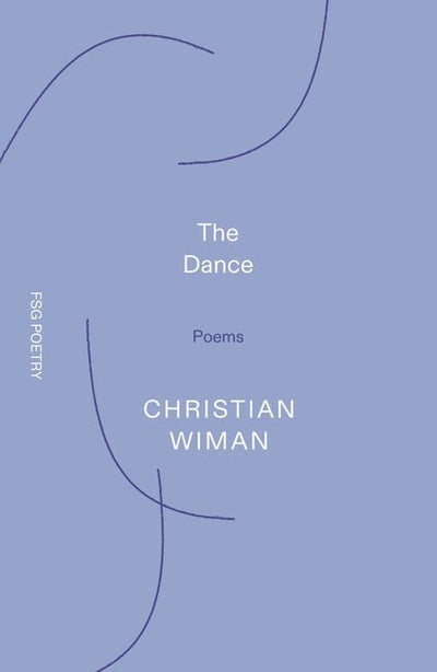The Dance: Poems - GetBooks_book - The Poetry Shop LLC