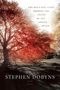 The Day's Last Light Reddens the Leaves of the Copper Beech - The Poetry Shop