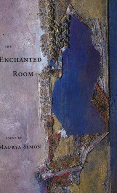 The Enchanted Room by Maurya Simon