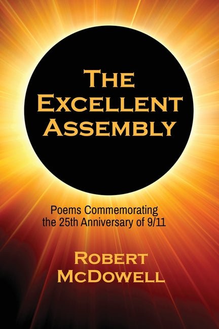 The Excellent Assembly by Homestead Lighthouse Press