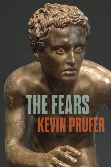 The Fears by Kevin Prufer