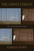 The Ghost Forest: New and Selected Poems - GetBooks_book - The Poetry Shop LLC