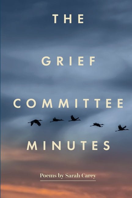 The Grief Committee Minutes - The Poetry Shop