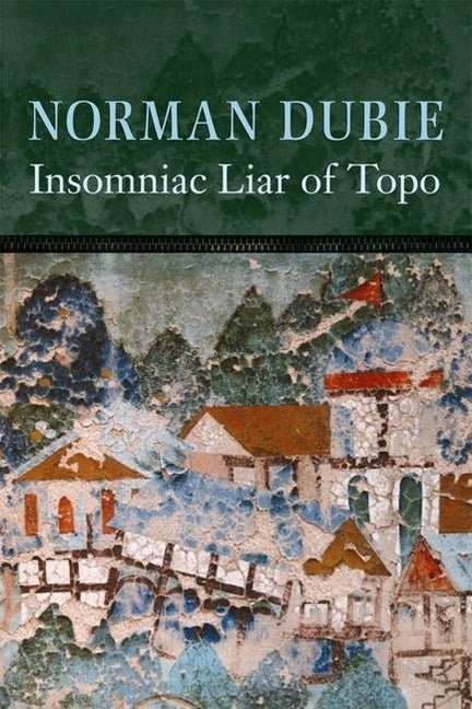 The Insomniac Liar of Topo - The Poetry Shop
