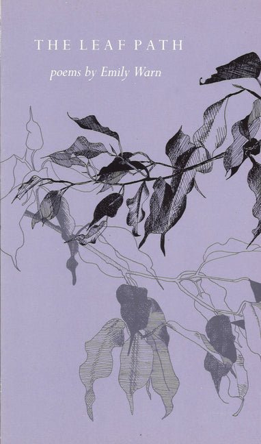The Leaf Path by Copper Canyon Press