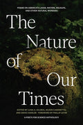 The Nature of Our Times: Poems on America's Lands, Waters, Wildlife, and Other Natural Wonders - The Poetry Shop