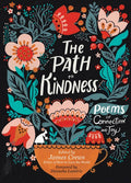 The Path to Kindness by Storey Publishing