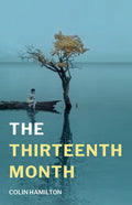 The Thirteenth Month by Colin Hamilton