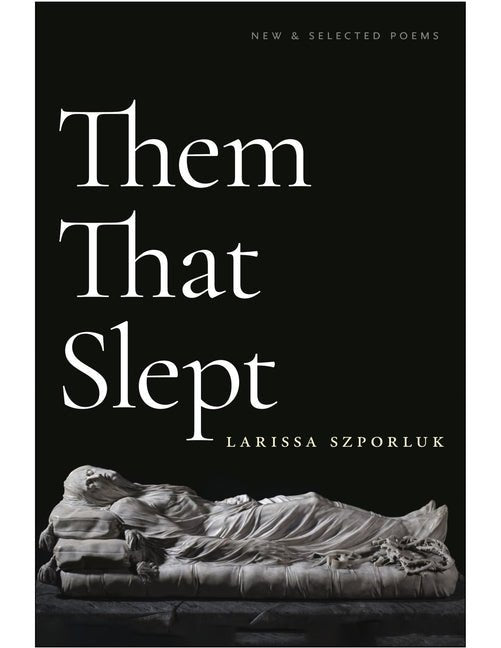 Them That Slept - The Poetry Shop LLC