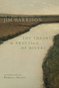 Theory and Practice of Rivers - The Poetry Shop