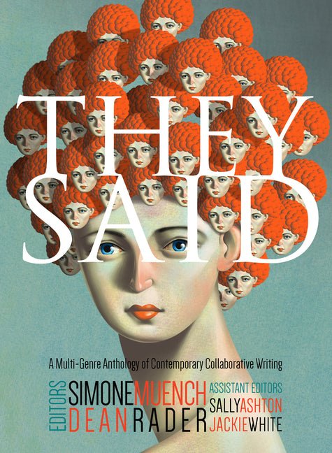 They Said by Simone Rader Muench