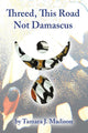 Threed, This Road Not Damascus - GetBooks_book - The Poetry Shop