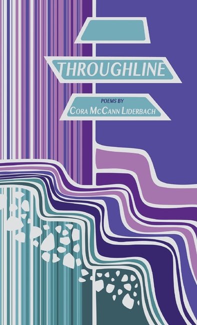 Throughline - The Poetry Shop LLC