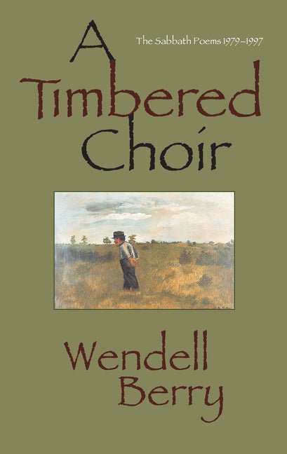 Timbered Choir: The Sabbath Poems 1979 - 1997 - GetBooks_book - The Poetry Shop