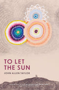 To Let the Sun - The Poetry Shop