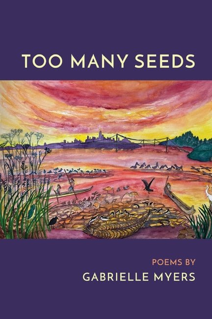Too Many Seeds - The Poetry Shop