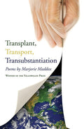 Transplant, Transport, Transubstantiation - The Poetry Shop