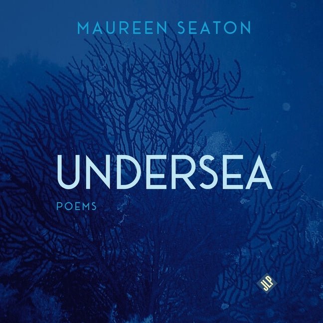 Undersea - The Poetry Shop