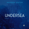 Undersea - The Poetry Shop