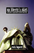 Up Liberty's Skirt: The Poet's Experience In New York City - The Poetry Shop