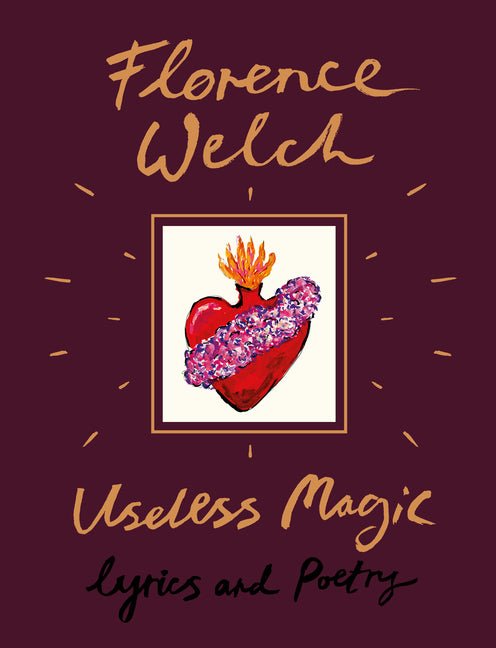 Useless Magic: Lyrics and Poetry - The Poetry Shop