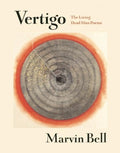 Vertigo by Marvin Bell