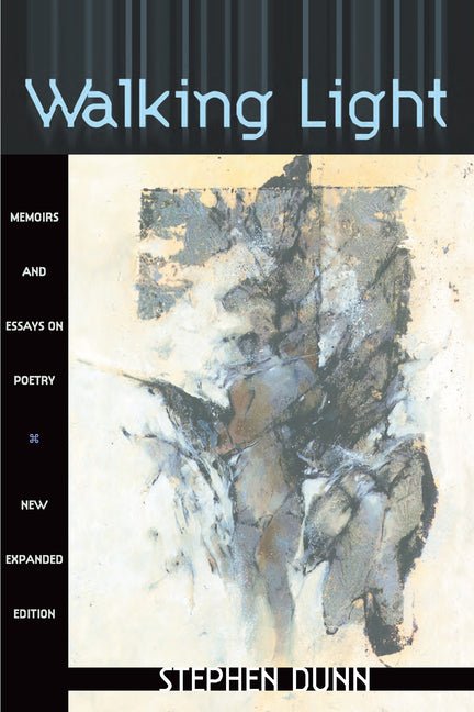 Walking Light: Memoirs and Essays on Poetry (Expanded) - The Poetry Shop