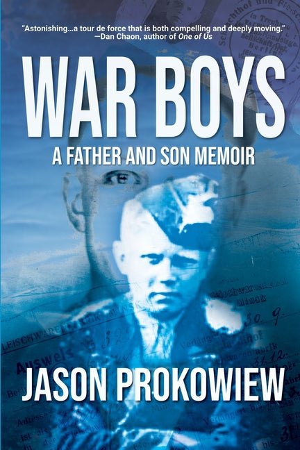 War Boys: A Father and Son Memoir - GetBooks_book - The Poetry Shop