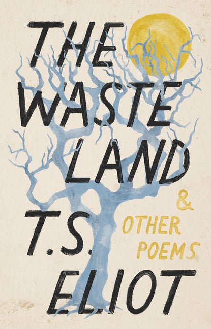 Waste Land and Other Poems - The Poetry Shop