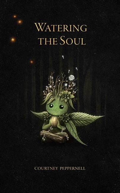 Watering the Soul (Not for Online) - The Poetry Shop