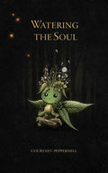 Watering the Soul (Not for Online) - The Poetry Shop