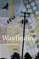 Wayfinding: A Memoir - GetBooks_book - The Poetry Shop