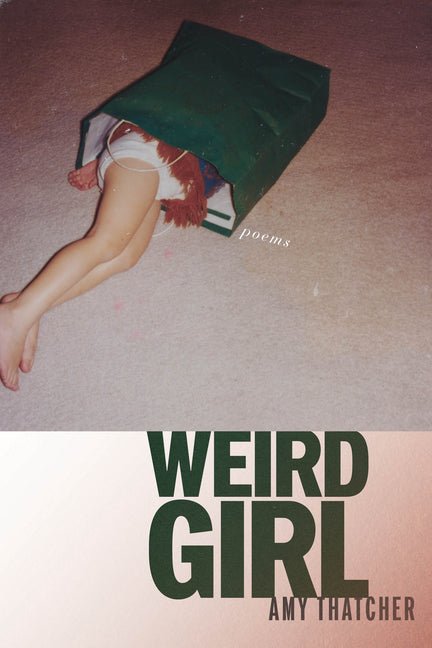Weird Girl by Amy Thatcher