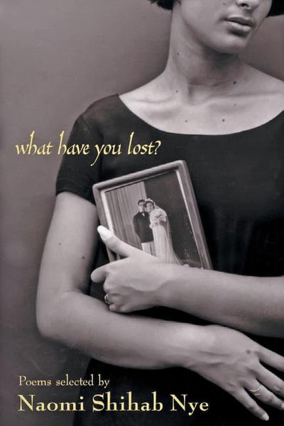 What Have You Lost? - The Poetry Shop