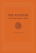 Wheeling Year: A Poet's Field Book - The Poetry Shop