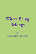 Where Being Belongs - The Poetry Shop