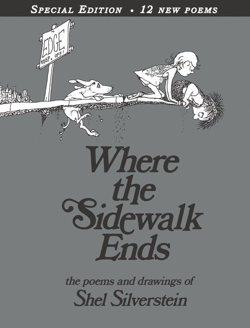 Where the Sidewalk Ends: Poems & Drawings (Anniversary) - The Poetry Shop