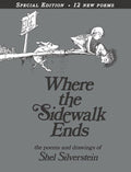 Where the Sidewalk Ends: Poems & Drawings (Anniversary) - The Poetry Shop