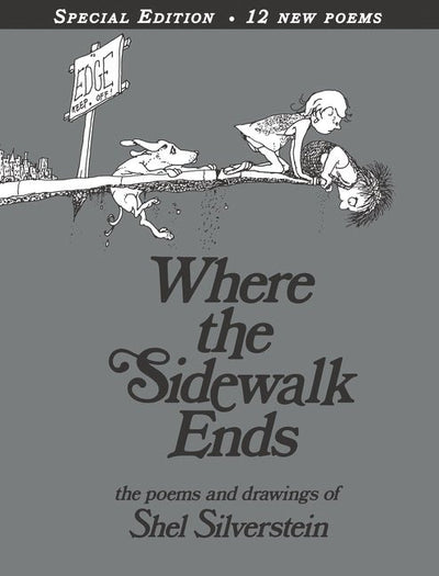 Where the Sidewalk Ends: Poems & Drawings (Anniversary) - The Poetry Shop