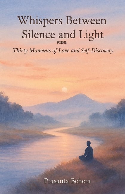 Whispers Between Silence and Light - The Poetry Shop
