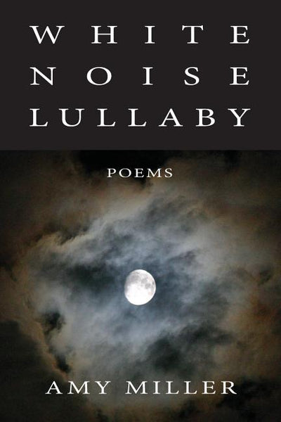 White Noise Lullaby - The Poetry Shop