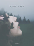 wild is she - The Poetry Shop