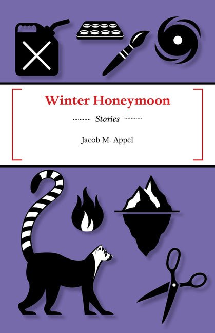 Winter Honeymoon by Jacob M Appel