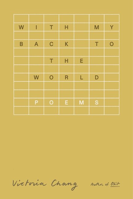 With My Back to the World: Poems - The Poetry Shop