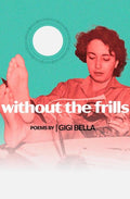 Without the Frills - GetBooks_book - The Poetry Shop LLC